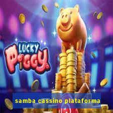 samba cassino plataforma